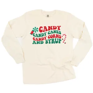 Candy, Candy Canes, Candy Corns And Syrup - LONG SLEEVE Comfort Colors Tee